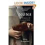 Nuns: A History of Convent Life