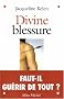 Divine blessure