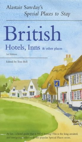 City Travel Guides Discounted  Books : British Hotels, Inns and Other Places (Alastair Sawday's Special Places to Stay)