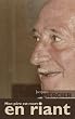Mon père est mort en riant (French Edition)