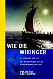 Wie die Wikinger - W. Hodding Carter