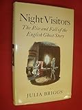 Night visitors : the rise and fall of the English ghost story