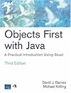 Objects First With Java: A Practical Introduction Using BlueJ (3rd Edition)