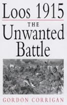 Loos 1915: The Unwanted Battle