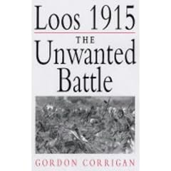 Loos 1915: The Unwanted Battle