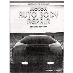 Motor Auto Body Repair: Instructor's Guide: Instructors' Guide to 2r.e