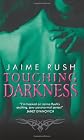 Touching Darkness