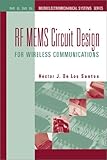 RF MEMS circuit design for wireless communications - [electronic resource]  : He>ctor J. De Los Santos.