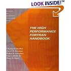 The High Performance Fortran Handbook (Scientific and... by Charles H. Koelbel, David B. Loveman, and Robert S. Schreiber