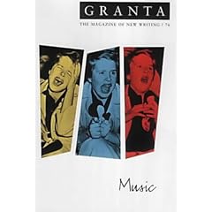 Granta 76: Music (Granta: The Magazine of New Writing)