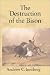 The Destruction of the Bison: An Environmental History, 1750-1920 (Studies in Environment and History)