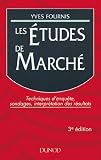 Revue Dunod  / Les études de marché, 3e édition