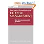 Change Management: Den Unternehmenswandel gestalten