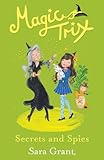Magic Trix. Secrets and Spies