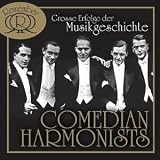 Eigenschaften Comedian Harmonists  / Grosse Erfolge der Musikgeschi