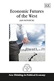Economic futures of the West