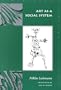 Art as a Social System (Meridian: Crossing Aesthetics)