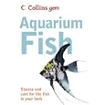 Collins Gem Aquarium Fish: Choose and Care for the Fish in Your Tank (Collins Gem) by  Collins UK