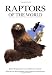 Raptors of the World