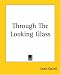 Through The Looking Glass