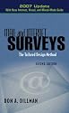 Mail and Internet Surveys: The Tailored Design Method  2007 Update with New Internet, Visual, and Mixed-Mode Guide