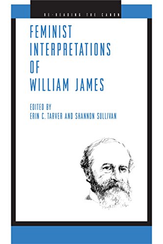 Feminist Interpretations of William James (Re-Reading the Canon)