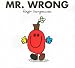 Mr. Wrong (Mr. Men and Little Miss)