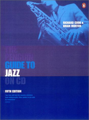 The Penguin Guide to Jazz on CD (Penguin Reference Books)