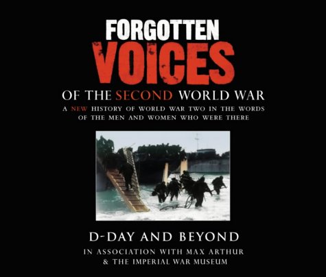 Forgotten Voices of the Second World War: D-Day and Beyond under Large Print in The Books Store