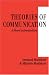 Theories of Communication: A Short Introduction