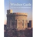 Windsor Castle: The Official Illustrated History