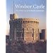 Windsor Castle: The Official Illustrated History