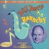 Raunchy: Very Best of