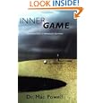 Inner Game: Breaking Golf's Unbreakable Barriers by Dr. Mac Powell