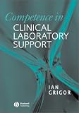 Review Blackwell Publishing Limited  / Competence in Clinical Laboratory Support
