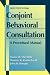 Books : Conjoint Behavioral Consultation: A Procedural Manual (Applied Clinical Psychology)