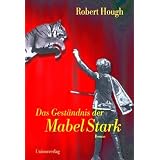 Das Gest�ndnis der Mabel Starkvon "Robert Hough"
