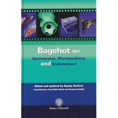 Bagehot on Sponsorship, Endorsement and Merchandising