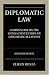 Book Diplomatic Law: A Commentary on the Vienna Convention on Diplomatic Relations