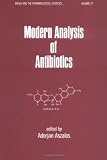 Modern Analysis of Antibodies (Drugs and the Pharmaceutical Sciences)