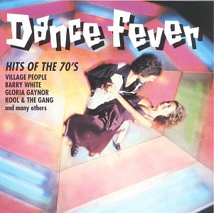 CD-Charts  Music : Dance Fever: Hits of the 70's