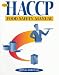 The HACCP Food Safety Manual