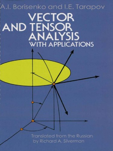 Vector and Tensor Analysis with Applications (Dover Books on Mathematics)