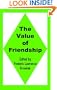 Value of Friendship, The