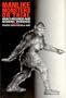 Manlike Monsters on Trial: Early Records and Modern Evidence