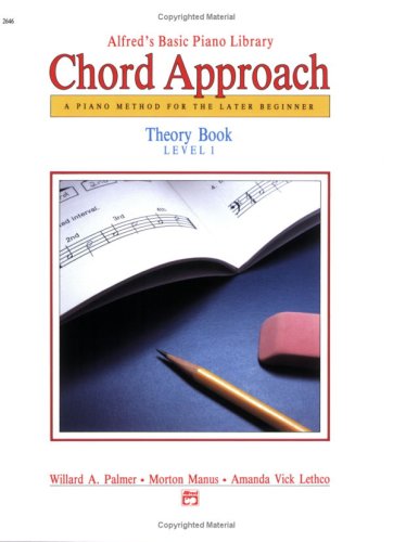 Alfred's Basic Piano Chord Approach Theory 1 (Alfred's Basic Piano Library)