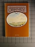 The ancient monuments of Orkney