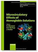 Microcirculatory Effects of Hemoglobin Solutions: 17th Bodensee Symposium on Microcirculation, Lindau, June 21-23, 2002 (Progress in Applied Microcirculation)