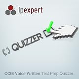  : CCIE Voice Written Test Prep Quizzer