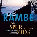 Die Spur auf dem Steg